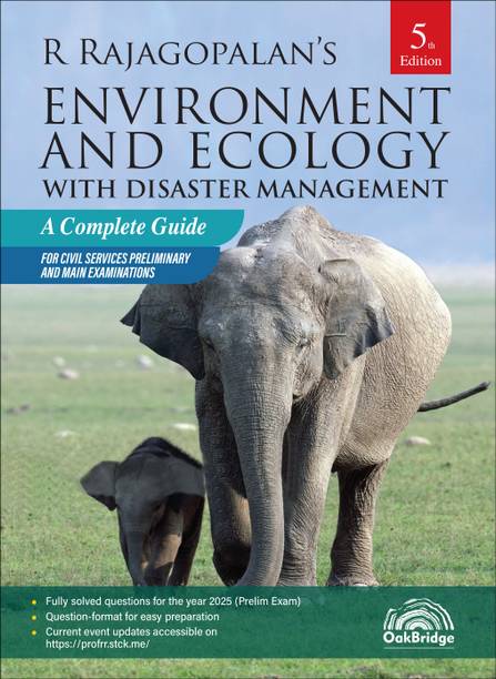 Environment and Ecology With Disaster Management, 5th Edition  - A Complete Guide for Civil Services Preliminary and Main Examinations