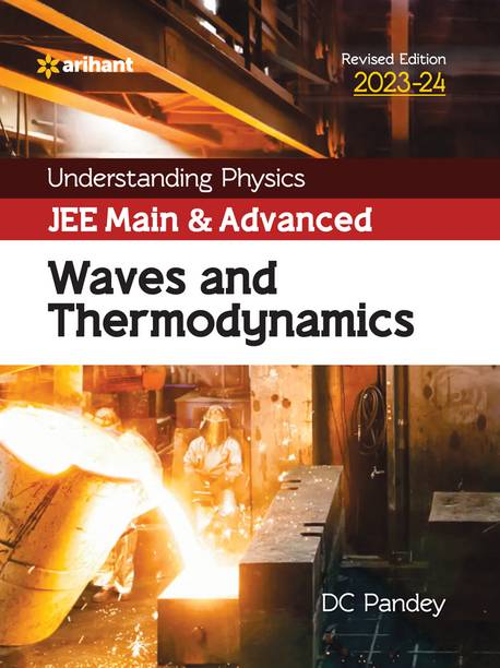 Understanding Physics JEE Main And Advanced Waves And Thermodynamics 2023-24