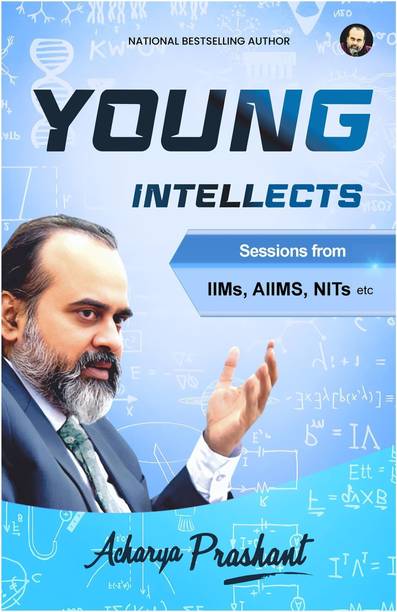 Young Intellects by Acharya Prashant