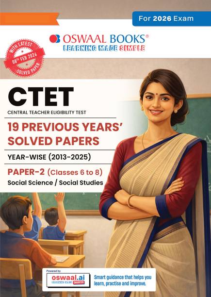 Oswaal CTET | Central Teacher Eligibility Test| 19 Previous Years' Solved Papers | Year-Wise (2013-2025) | Paper- II (Classes 6 to 8) Social Science & Social Studies