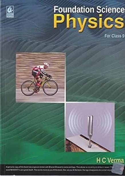 Foundation Science Physics For Class 9 - CBSE - by H C Verma - Examination 2025-26
