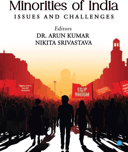 Minorities of India: Issues and Challenges