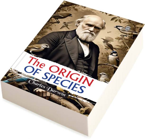 The Origin of Species (Paperback) : Legendary Biology Classic, Famous Book on Evolution and Natural Selection, Timeless Science Literature, Iconic World Masterpiece, Must-Read Scholarly Work