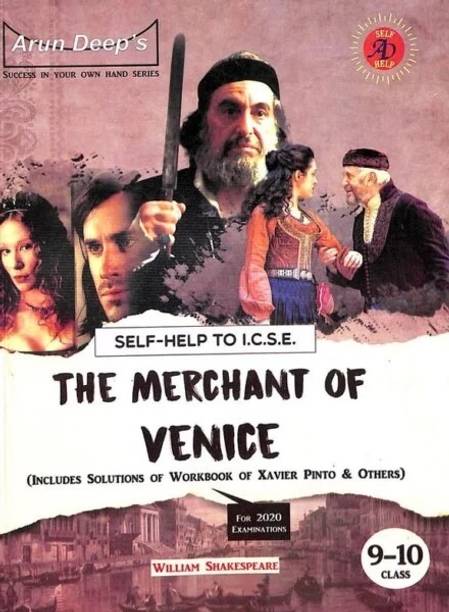 Arun Deeps Self-help To ICSE The Merchant Of Venice Class 9 & 10 For 2024 Examination