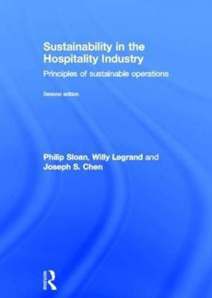 Sustainability in the Hospitality Industry 2nd Ed