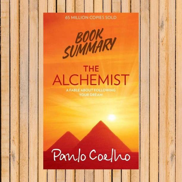 The Alchemist - A Fable About Following Your Dreams