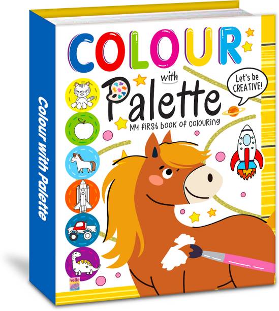 Colour with Palette – My First Colouring and Activity Book for Kids, Toddlers and Preschoolers - Ages 2+ Years