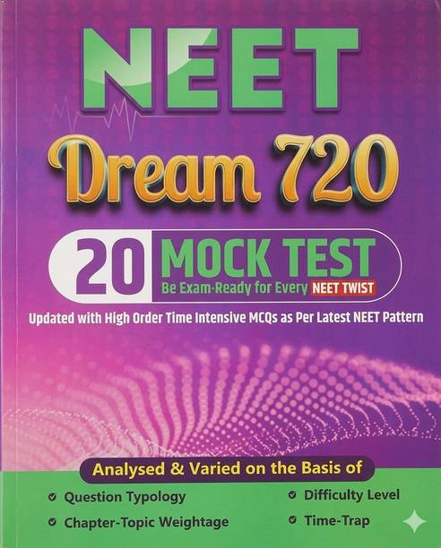 20 NEET Dream 720 Mock Tests For 2026 Exams | Full Syllabus Tests of Physics, Chemistry & Biology