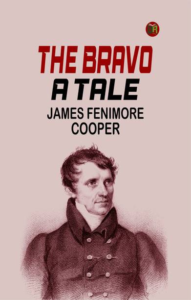 The Bravo: A Tale