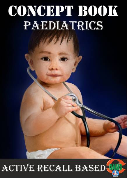 Paediatrics Concept Book for NEETPG FMGE NEXT