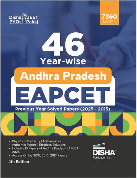 Disha 46 Year-wise Andhra Pradesh EAPCET Previous Year Solved Papers (2025 - 2015) 4th Edition | Physics, Chemistry & Mathematics PYQs Question Bank | For 2026 Engineering Exam | 5760+ MCQs | EAMCET