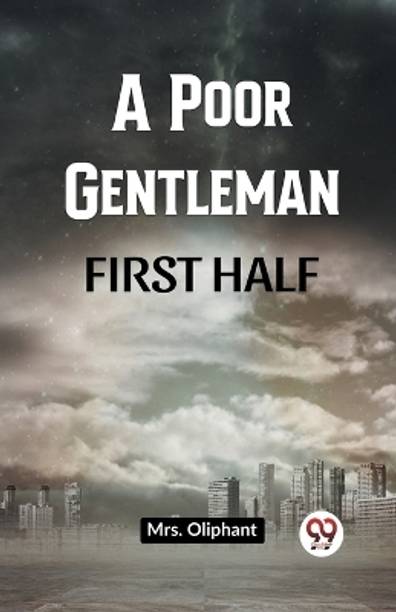 A Poor Gentleman FIRST HALF (Edition2023)