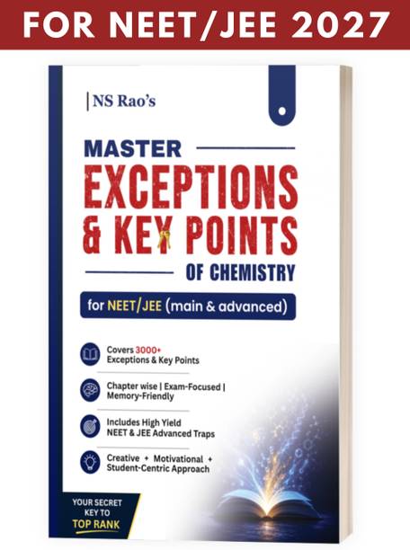 NS Rao's Master Exceptions & Key Points of Chemistry for NEET & JEE 2027 | Concept-Wise Physical, Organic & Inorganic Exceptions and Key Points | NEET & JEE Chemistry Preparation Book