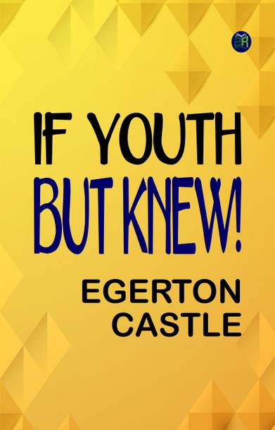 "If Youth but Knew!"