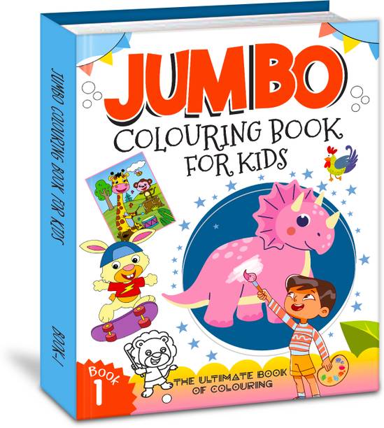 Jumbo Colouring Book - Activity Colouring Book for 3 to 6 years kids - Gift to children for painting, drawing and colouring with reference for Kids