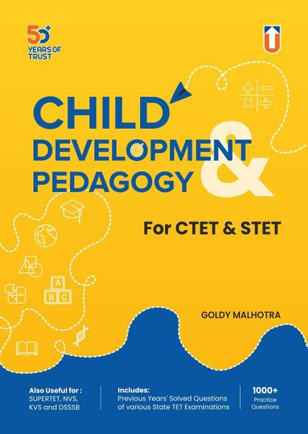 Child Development and Pedagogy - Child Development and Pedagogy for CTET/STET
