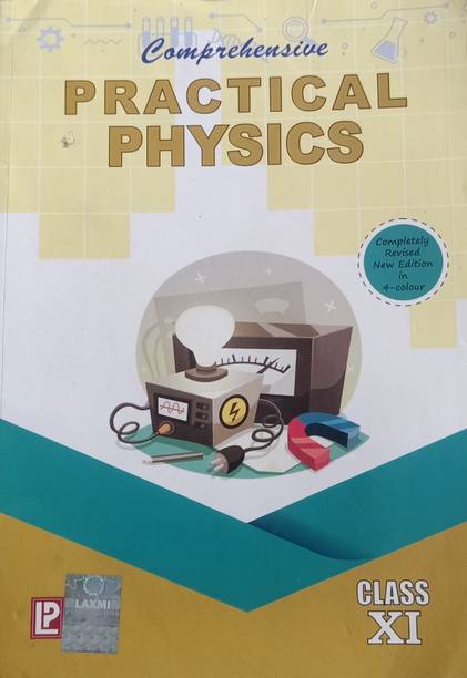 COMPREHENSIVE PRACTICAL PHYSICS CLASS-XI