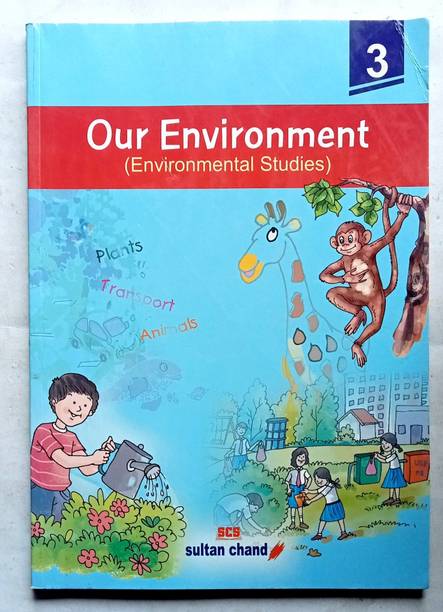 OUR ENVIRONMENT CLASS-3