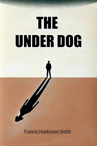 The Under Dog (Edition2024)