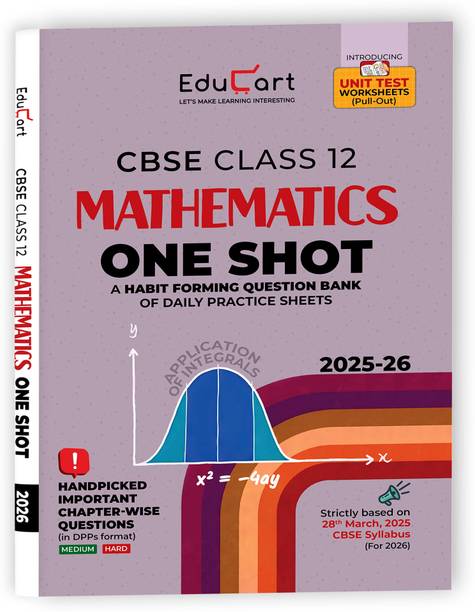 Educart CBSE Class 12 Mathematics One Shot Question Bank 2026 (Includes PYQs for 2025-26)