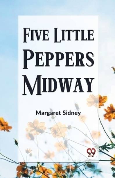 Five Little Peppers Midway