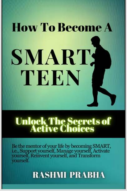 How To Become A SMART TEEN