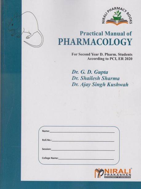 PRACTICAL MANUAL OF PHARMACOLOGY - Second Year Diploma Pharmacy (SYDPharm) - PCI's ER 2020 Syllabus