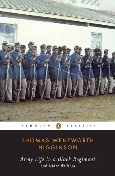 Army Life in a Black Regiment