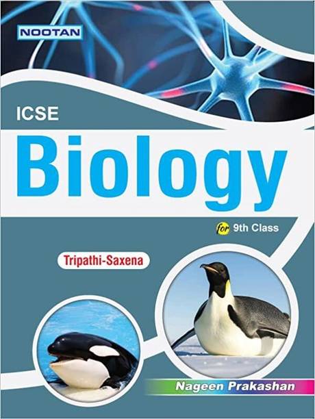 NOOTAN ICSE Biology Class 9 for Academic Year 2025-26-Nageen Prakashan
