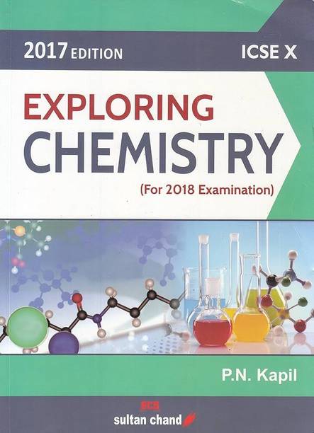 Exploring Chemistry for Class 10 (ICSE)