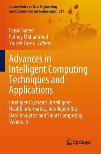Advances in Intelligent Computing Techniques and Applications