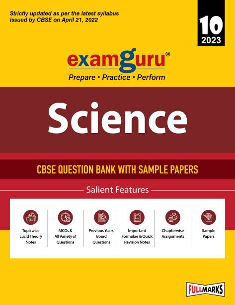Examguru CBSE Class 10 Science Chapterwise & Topicwise Question Bank Book for 2022-23 Exam (Includes MCQs, Previous Year Board Questions)