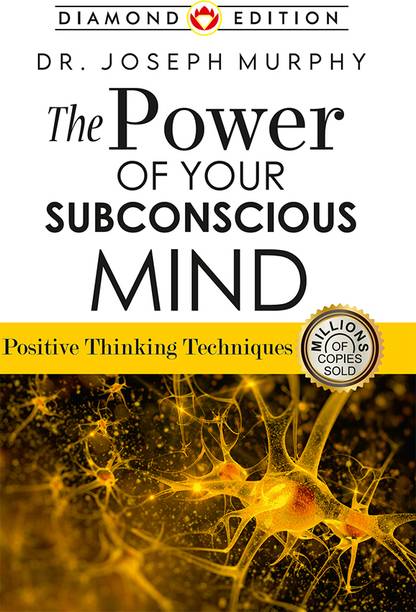 The Power of Your Subconscious Mind