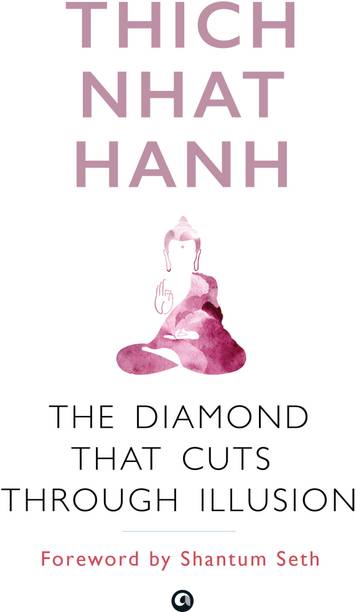 The Diamond That Cuts Through Illusion