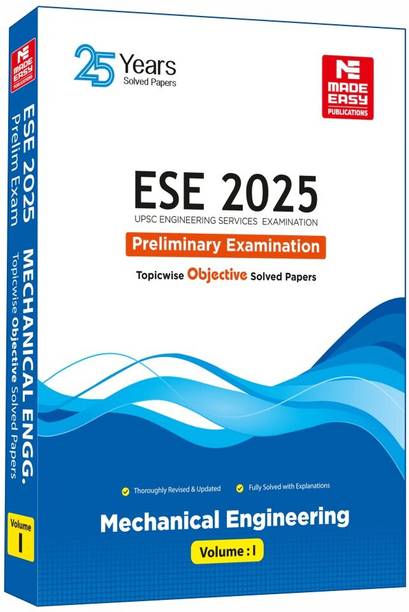 ESE 2025: Preliminary Exam: Mechanical Engineering Objective Solved Paper Vol-1