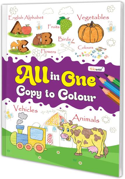 ALL IN ONE COPY TO COLOUR BOOK : Toddler colouring book, Educational colouring book for kids, Easy colouring book for little kids
