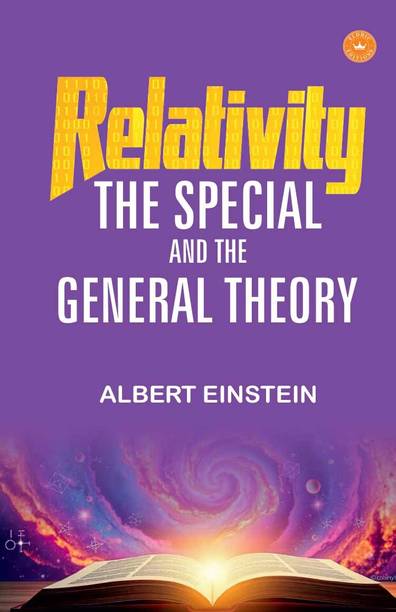 RELATIVITY: THE SPECIAL AND THE GENERAL THEORY