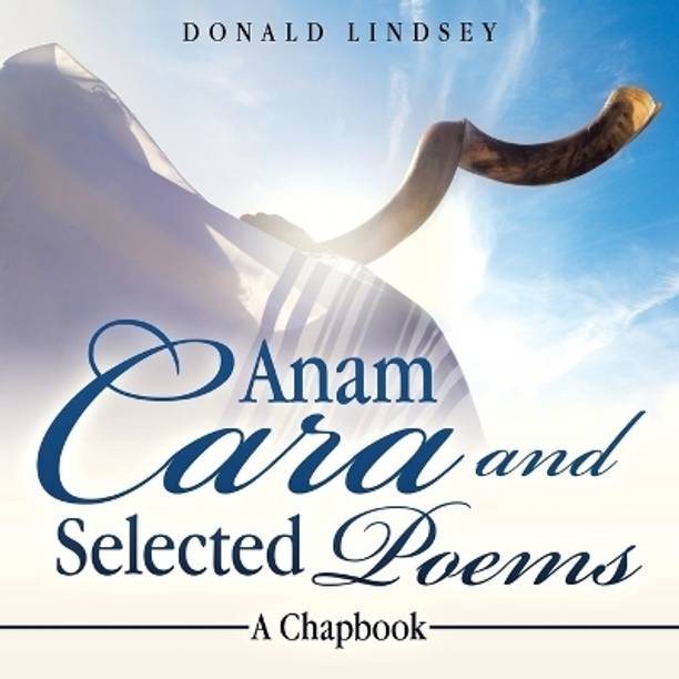 Anam Cara and Selected Poems
