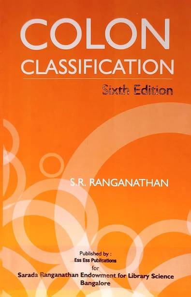 Colon Classification (Paperback, S.R.Ranganathan)