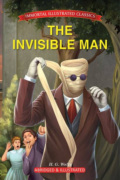 Immortal Illustrated Classics - The Invisible Man