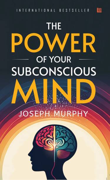 The Power of Your Subconscious Mind