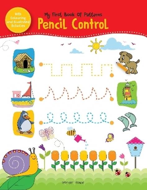 My First Book of Patterns Pencil Control: Patterns Practice book for kids (Pattern Writing) Best Selling Tracing Book for Kids in India Early Learning Tracing Lines & Pattern Writing Activities Premium Quality Return Gift Ages 2 - 5 Years 1.5 hours of fun time