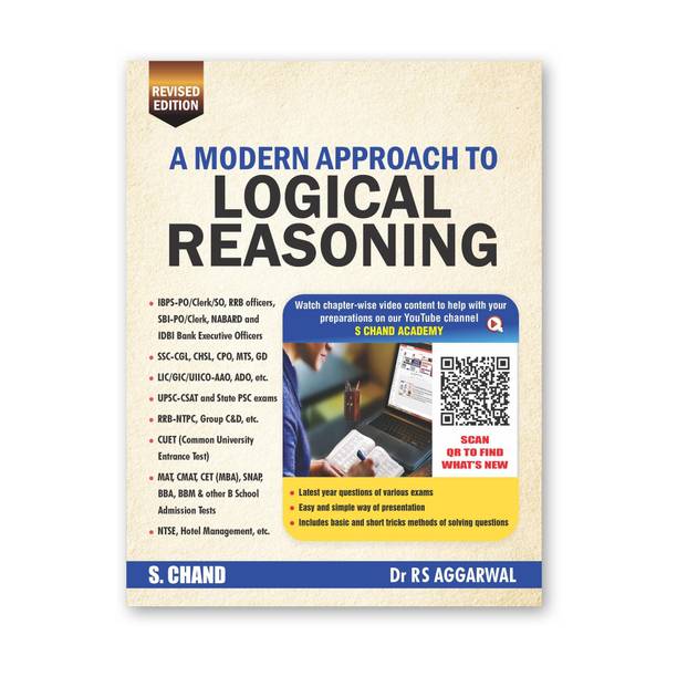 A Modern Approach to Logical Reasoning For Competitive Exam 2025 (Revised Edition Book) | Chapter wise Videos | UPSC Civil Services, SSC CGL CHSL GD, IBPS, Bank SBI PO, Clerk, Railway, Police SI Exams