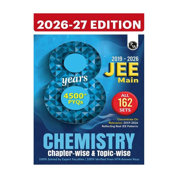 PW JEE Main 8 Years (2019 - 2026) PYQs Chemistry Chapterwise and Topicwise