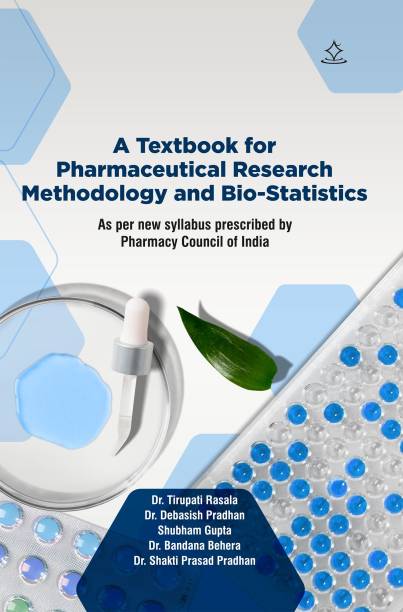 A Text Book for Pharmaceutical Research Methodology and Bio-Statistics - As per new syllabus prescribed by Pharmacy Council of India