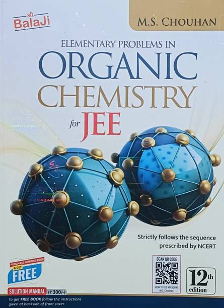 Elementary Problems In Organic Chemistry For JEE 12/Edition 2025  - Elementary Problems In Organic Chemistry For JEE 12/Edition 2025