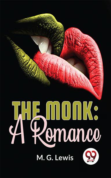 The Monk: A Romance
