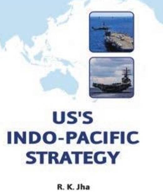 US's Indo-Pacific Strategy
