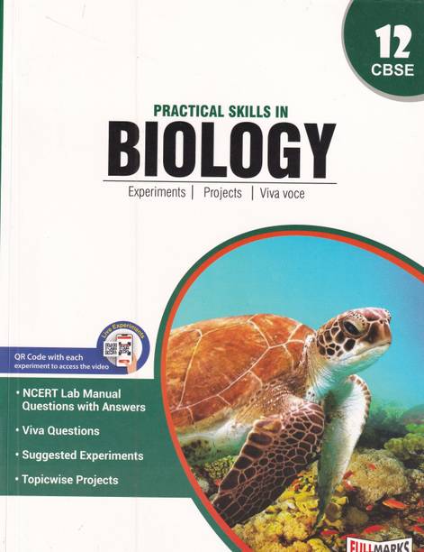 Practical Skills In Biology Class 12 Experiments, Projects, Viva Voce - CBSE - Examination 2023-2024 2023 Edition