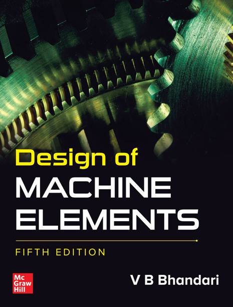 Design of Machine Elements | Fifth Edition